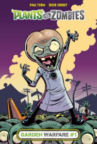 Cover image for Garden Warfare #1