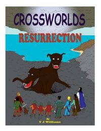 Cover image for Crossworlds Resurrection