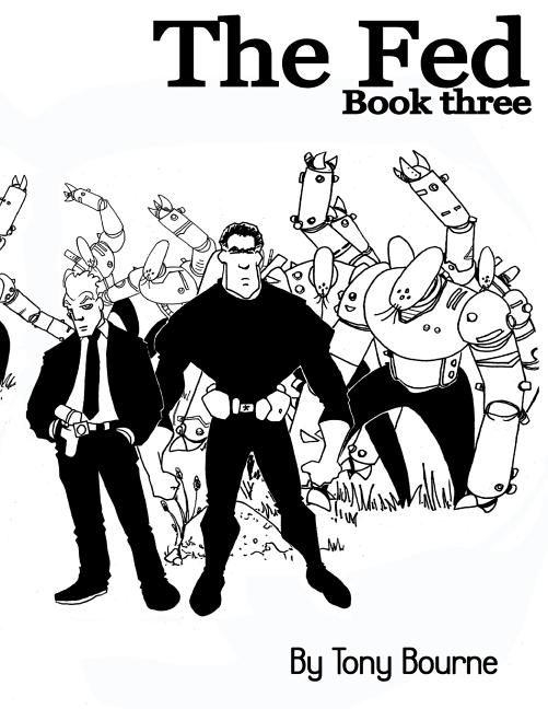 Cover image for The Fed 3: Earth Vs The Rokkmorra