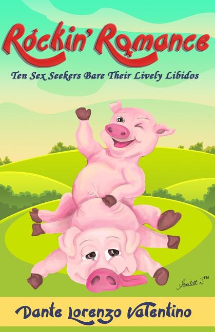 Cover image for Rockin' Romance: Ten Sex Seekers Bare Their Lively Libidos