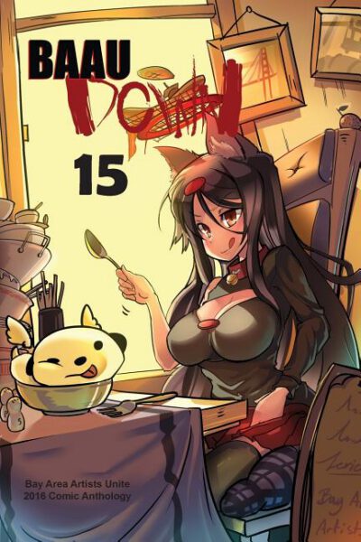 Cover image for BAAU Down 15: Bay Area Artists Unite 2016 Comic Anthology