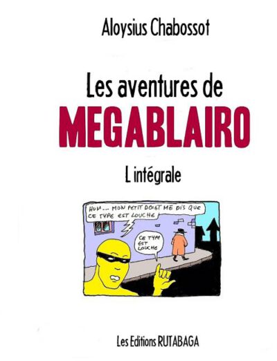 Cover image for Les aventures de Megablairo