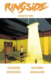 Cover image for Ringside, Volume 2: Work