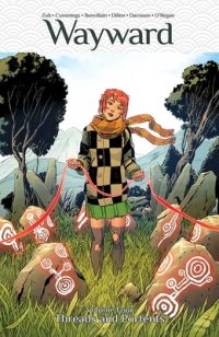 Cover image for Wayward, Volume 4: Threads and Portents