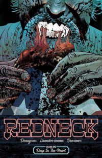 Cover image for Redneck Volume 1: Deep in the Heart