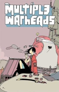 Cover image for Multiple Warheads Volume 2: Ghost Town