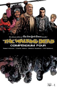 Cover image for Walking Dead Compendium Volume 4