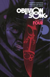 Cover image for Oblivion Song by Kirkman & de Felici Volume 4