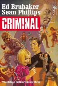 Cover image for Criminal Deluxe Edition Volume 3