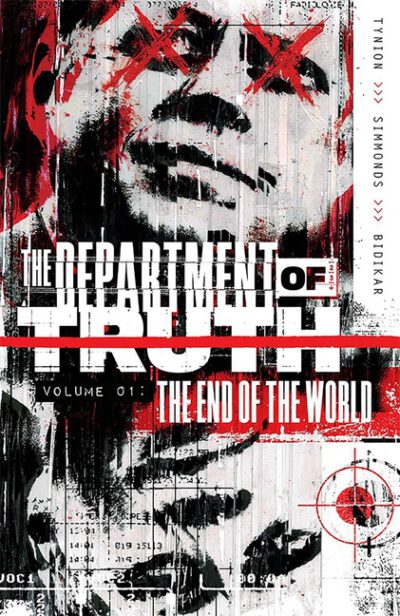 Cover image for The Department of Truth Volume 1: The End of the World