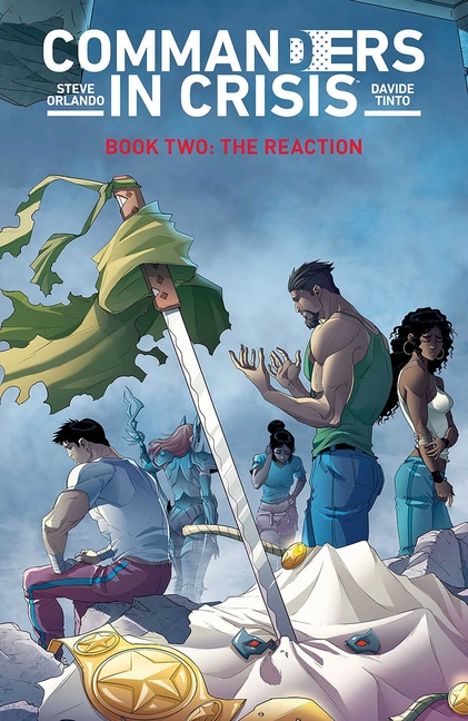 Cover image for Commanders in Crisis Volume 2: The Reaction