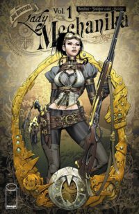 Cover image for Lady Mechanika Volume 1
