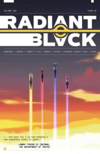 Cover image for Radiant Black Volume 2: A Massive-Verse Book