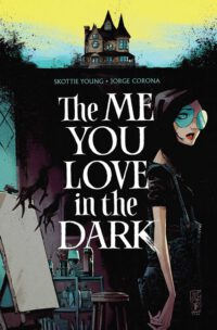 Cover image for Me You Love in the Dark Volume 1