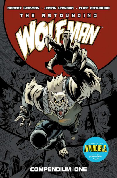 The Astounding Wolf-Man Compendium Vol. 1