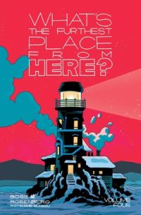Cover image for What's the Furthest Place from Here? Volume 4