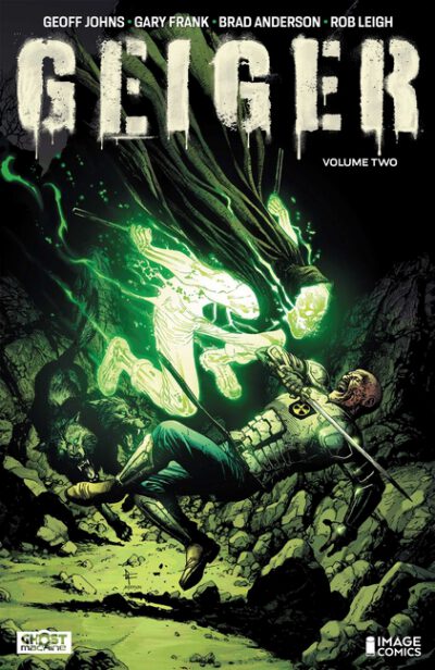 Cover image for Geiger Volume 2: The Nuclear Knight