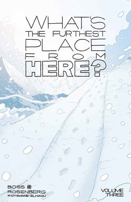 Cover image for What's the Furthest Place from Here? Volume 3