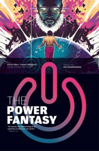 Cover image for The Power Fantasy Volume 1: The Superpowers