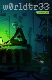 Cover image for W0rldtr33 (Worldtree) Volume 1