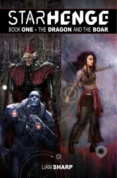 Cover image for Starhenge Book 1: The Dragon and the Boar Deluxe Edition