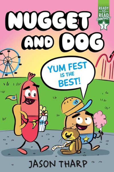 Cover image for Yum Fest Is the Best!: Ready-To-Read Graphics Level 2