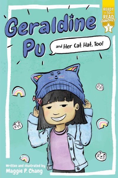Cover image for Geraldine Pu and Her Cat Hat, Too!: Ready-To-Read Graphics Level 3
