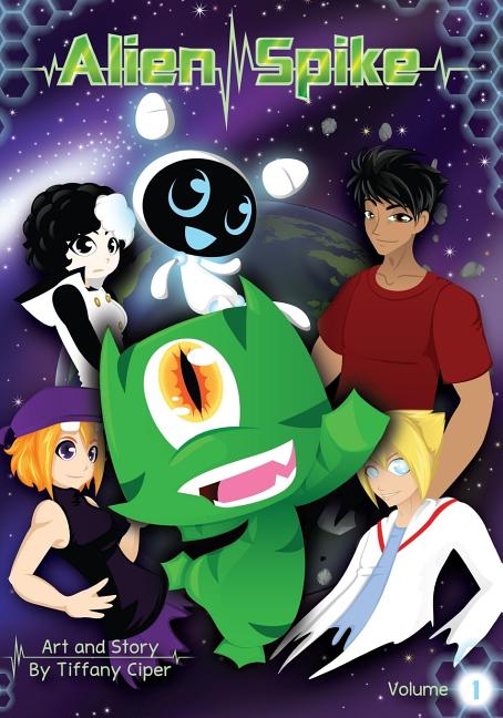 Cover image for Alien Spike Volume 1: Arc 1 Parts 1-4