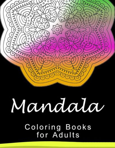 Cover image for Mandala Coloring Book for Adult: This adult Coloring book turn you to Mindfulness