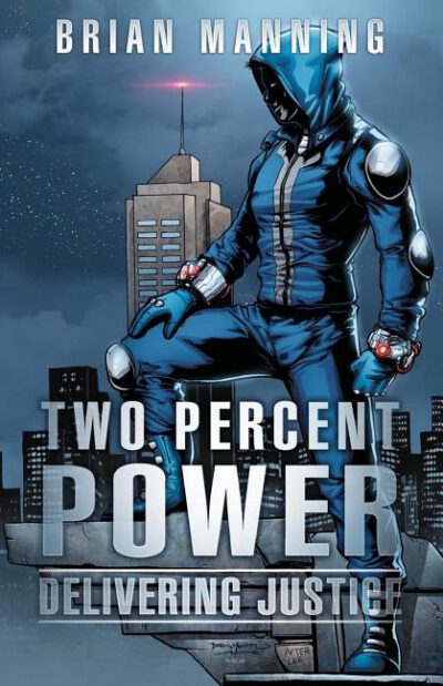Cover image for Two Percent Power: Delivering Justice