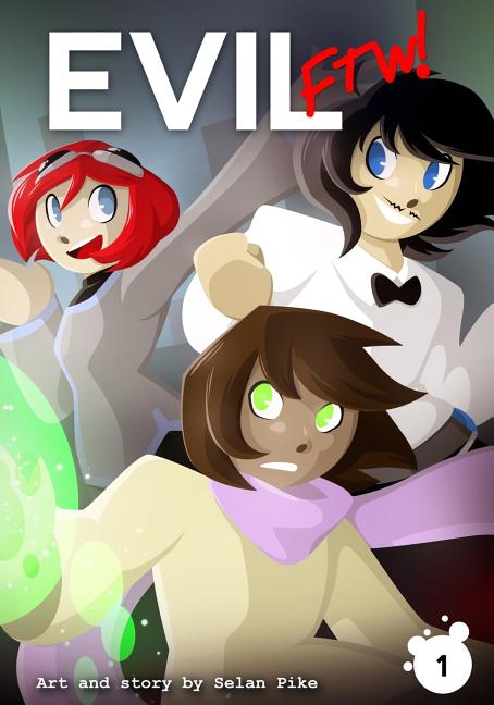 Cover image for Evil FTW Volume 1