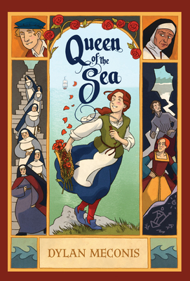 Cover image for Queen of the Sea: A Graphic Novel