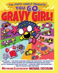 Cover image for The Pasta Family Presents: You GO, Gravy Girl!