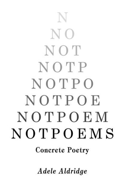 Cover image for Notpoems: Concrete Poetry