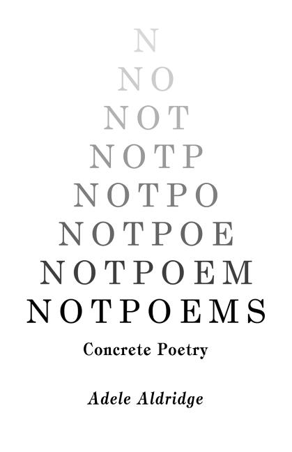 Cover image for Notpoems: Concrete Poetry