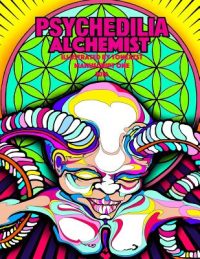 Cover image for Psychedelia Alchemist Adult Coloring Book: Manuscript One