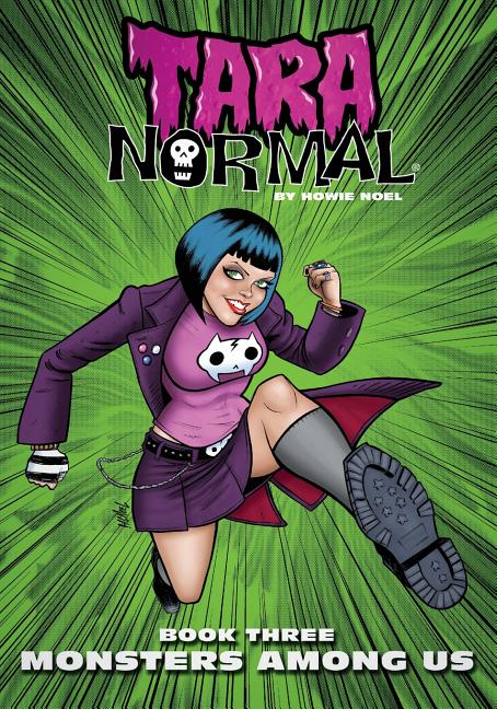 Cover image for Tara Normal: Book 3: Monsters Among Us