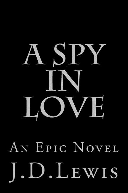 Cover image for A Spy In Love