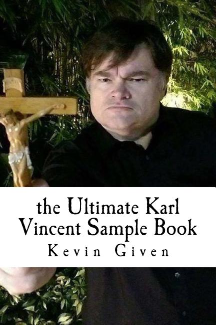 Cover image for The Ultimate Karl Vincent Sample Book: Karl Vincent: Vampire Hunter