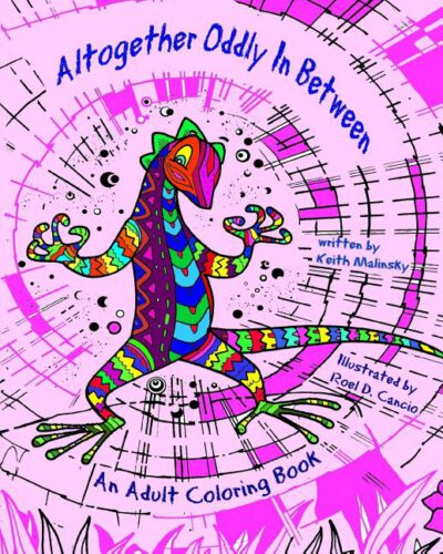 Cover image for Altogether Oddly In Between: An Adult Coloring Book