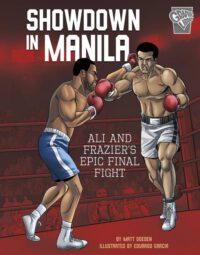 Cover image for Showdown in Manila: Ali and Frazier's Epic Final Fight