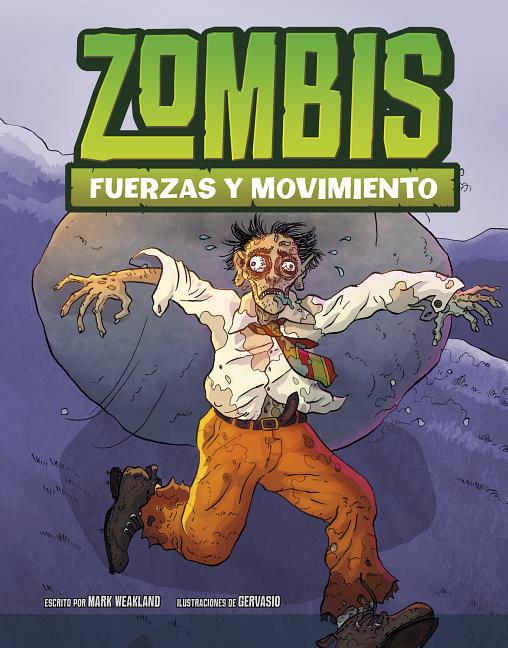 Cover image for Zombis, Fuerzas Y Movimiento