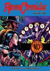 Cover image for Raven Chronicles - Volume 2: Faith and Machines