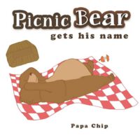 Cover image for Picnic Bear Gets His Name
