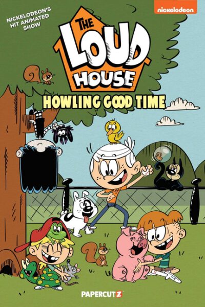 Cover image for The Loud House Vol. 21: Howling Good Time