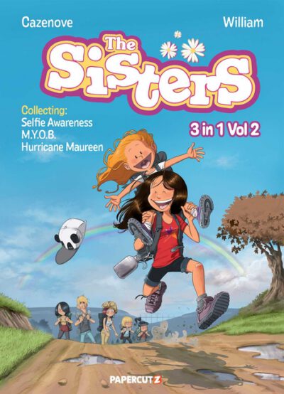 Cover image for The Sisters 3 in 1 Vol. 2: Collecting Selfie Awareness, M.Y.O.B., and Hurricane Maureen