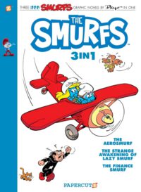 Cover image for The Smurfs 3-In-1 #6: Collecting the Aerosmurf, the Strange Awakening of Lazy Smurf, and the Finance Smurf