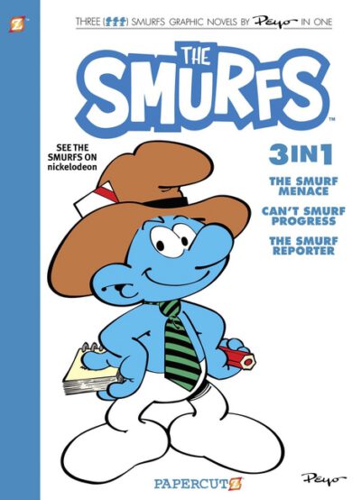 Cover image for Smurfs 3 in 1 Vol. 8: Collecting the Smurf Menace, Can't Smurf Progress, and the Smurf Reporter