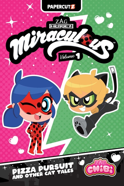 Cover image for Miraculous Ladybug - Chibi Vol. 1: Pizza Pursuit and Other Cat Tales