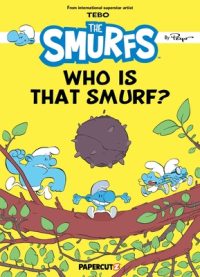 Cover image for The Smurfs -- Who Is That Smurf?